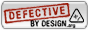 Defective By Design (Small Button)