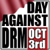 October 3rd Day Against DRM